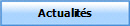 Actualit�s